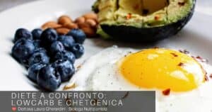 DIETE A CONFRONTO: LOW CARB E CHETGENICA WEB